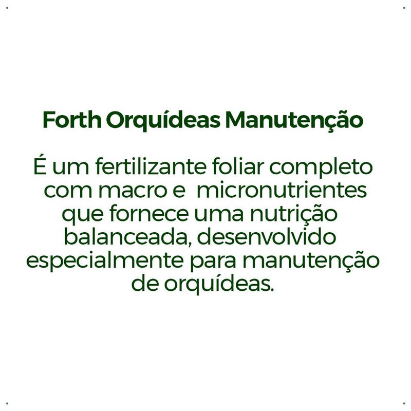 adubo-forth-orquideas-manutencao-500ml-7898268382906_8