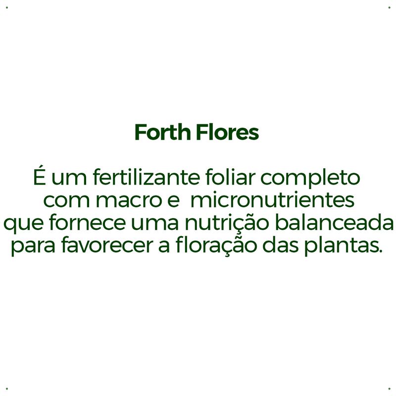 adubo-forth-flores-500ml-pronto-uso-7898268380186_6