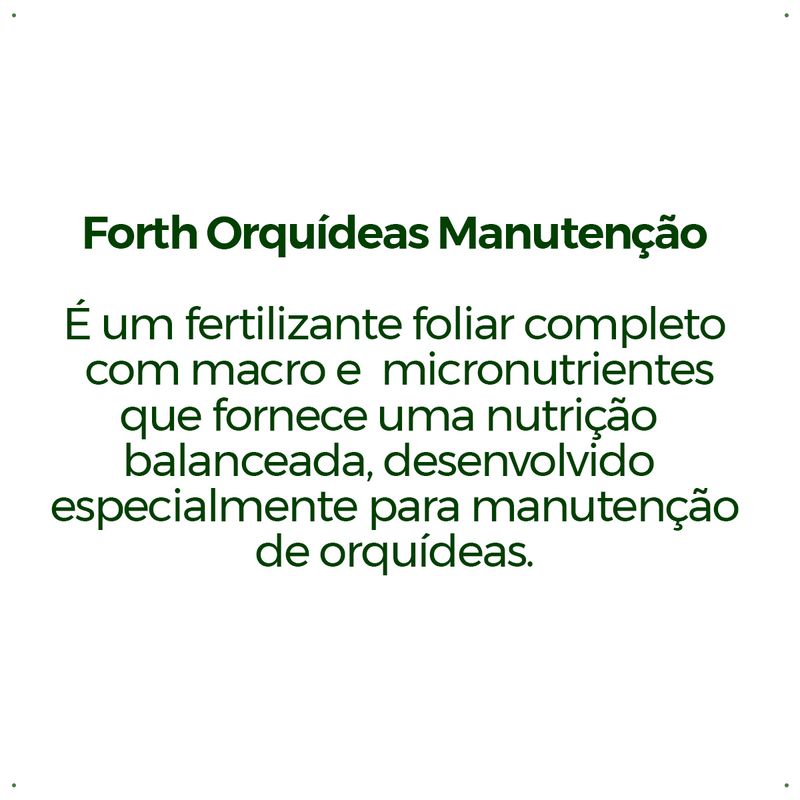 adubo-forth-orquideas-manutencao-500ml-pronto-uso-7898268382906_6